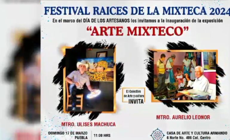 La cultura mixteca invade el Barrio del Artista