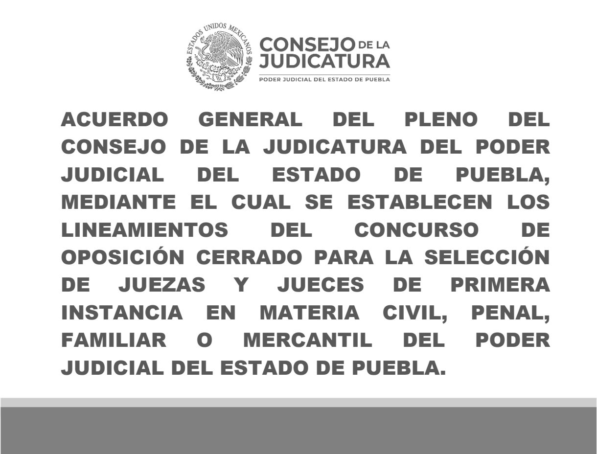 Abren convocatoria para juezas y jueces en Materia Civil, Penal, Familiar o Mercantil