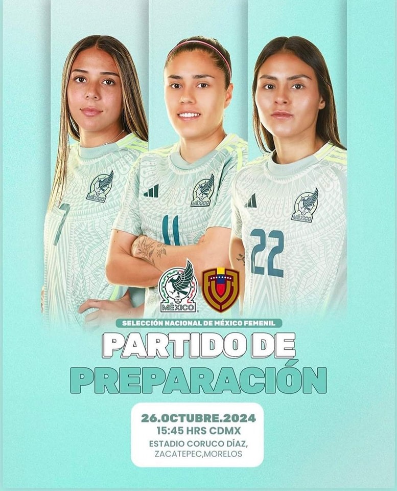 Selección Mexicana Femenil enfrentará a Venezuela en Morelos