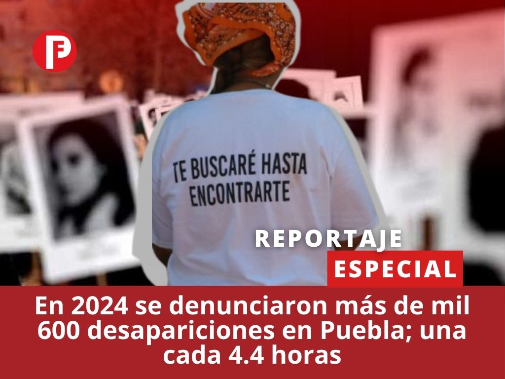 Iniciadas más de mil 600 investigaciones por personas desaparecidas en 2024; 1 cada 4.4 horas