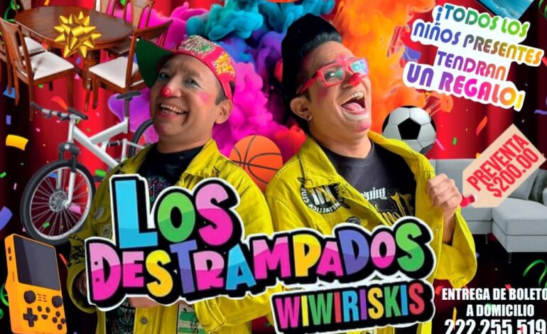 ¡Los Destrampados Wiwiriskis llegan a Puebla con un show para toda la familia!