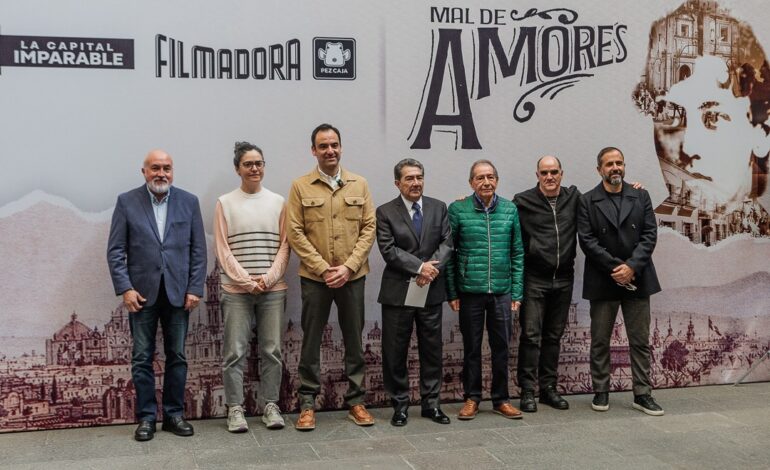 Anuncia Gobierno de la Ciudad grabación de serie “Mal de Amores” en Puebla