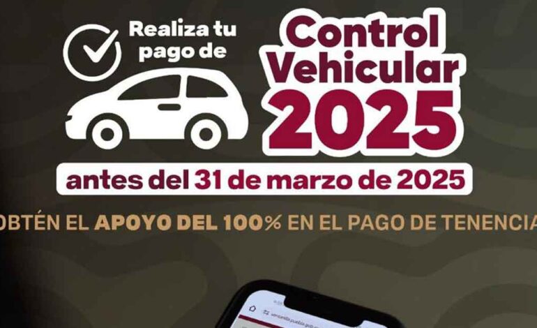 Hoy inicia pago del Control Vehicular 2025